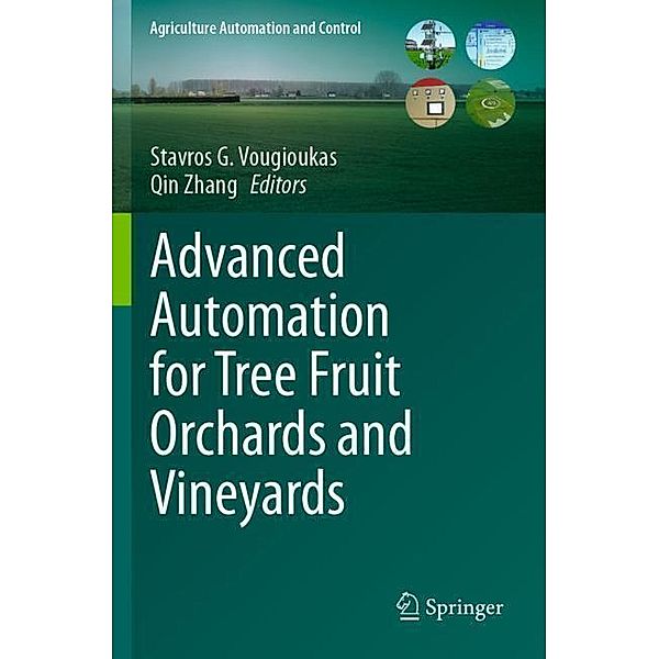 Advanced Automation for Tree Fruit Orchards and Vineyards