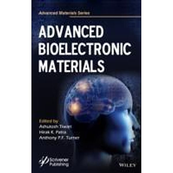 Advanced Bioelectronic Materials / Advance Materials Series