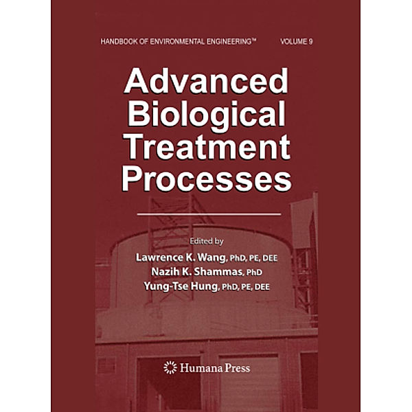 Advanced Biological Treatment Processes, Lawrence K. Wang, Nazih K. Shammas, Yung-Tse Hung