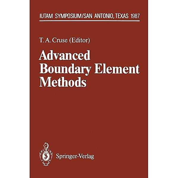 Advanced Boundary Element Methods / IUTAM Symposia