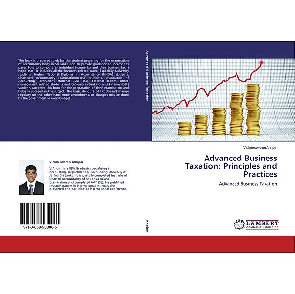 Advanced Business Taxation: Principles and Practices, Vickneswaran Anojan