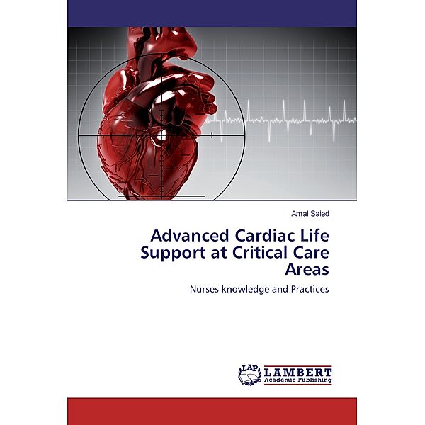 Advanced Cardiac Life Support at Critical Care Areas, Amal Saied