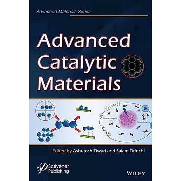Advanced Catalytic Materials / Advance Materials Series