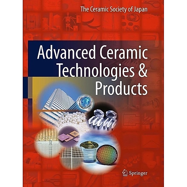 Advanced Ceramic Technologies & Products, The Ceramic Society of Japan