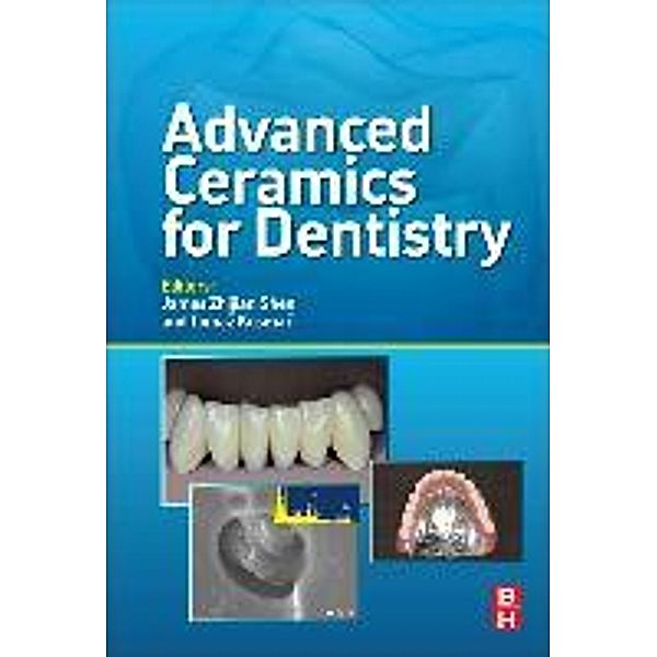 Advanced Ceramics for Dentistry, James Shen, Tomaz Kosmac