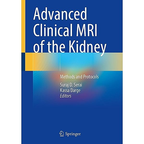Advanced Clinical MRI of the Kidney