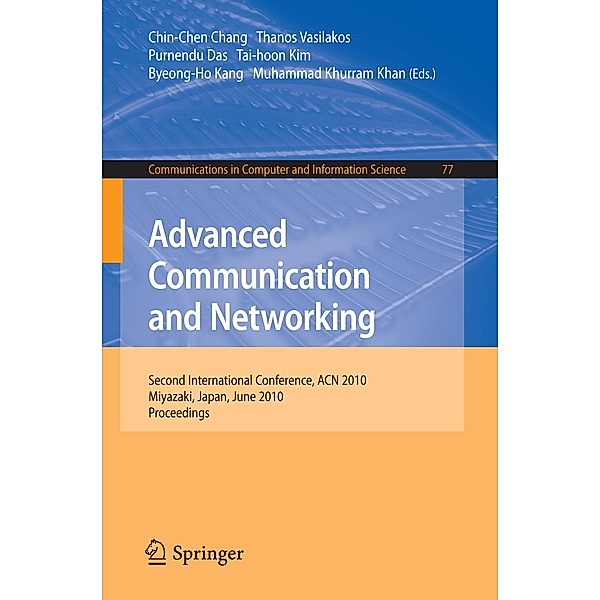 Advanced Communication and Networking / Communications in Computer and Information Science Bd.77