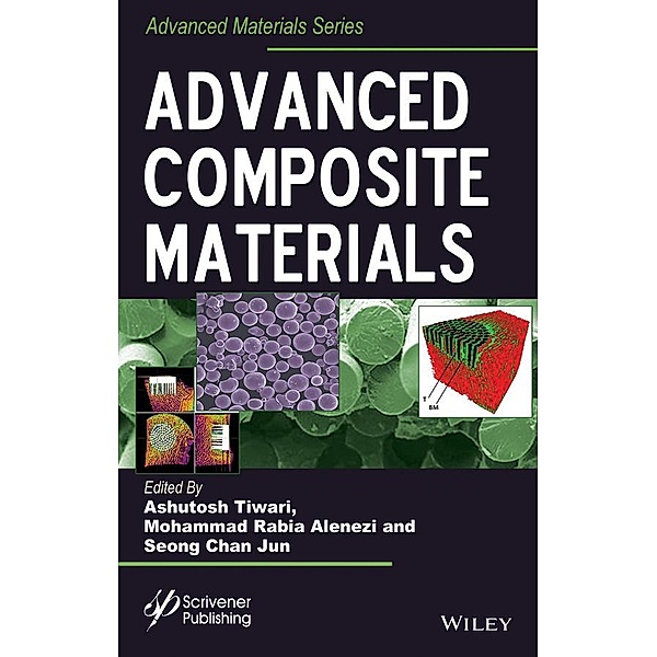 Advanced Composite Materials / Advance Materials Series