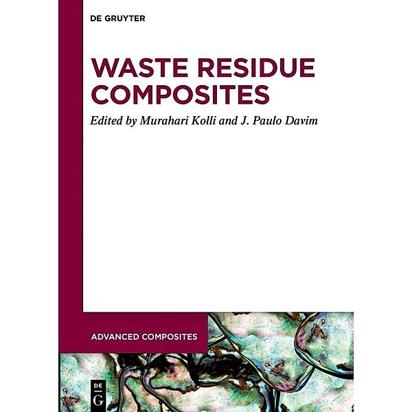 Advanced Composites / Waste Residue Composites