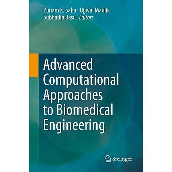 Advanced Computational Approaches to Biomedical Engineering