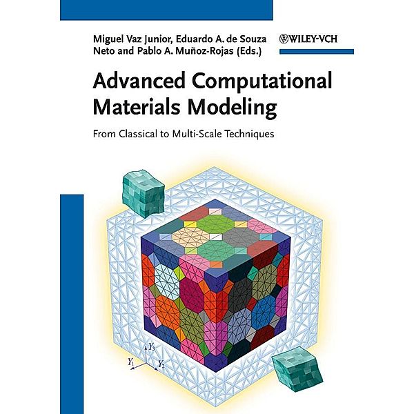 Advanced Computational Materials Modeling