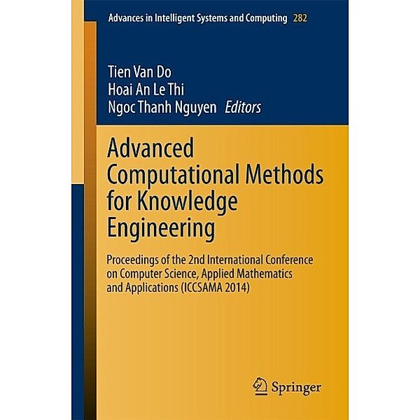 Advanced Computational Methods for Knowledge Engineering / Advances in Intelligent Systems and Computing Bd.282