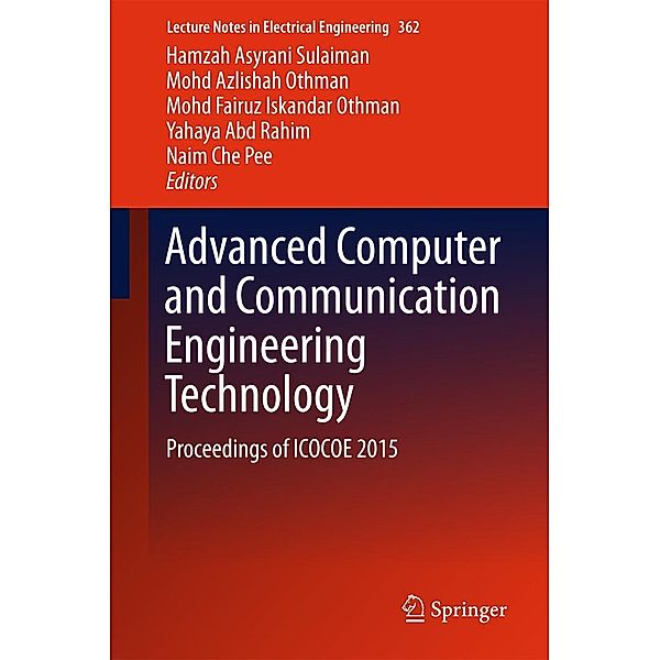 Advanced Computer and Communication Engineering Technology / Lecture Notes in Electrical Engineering Bd.362