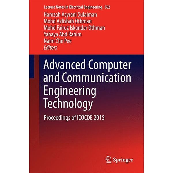 Advanced Computer and Communication Engineering Technology, 2 Teile