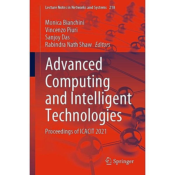 Advanced Computing and Intelligent Technologies / Lecture Notes in Networks and Systems Bd.218