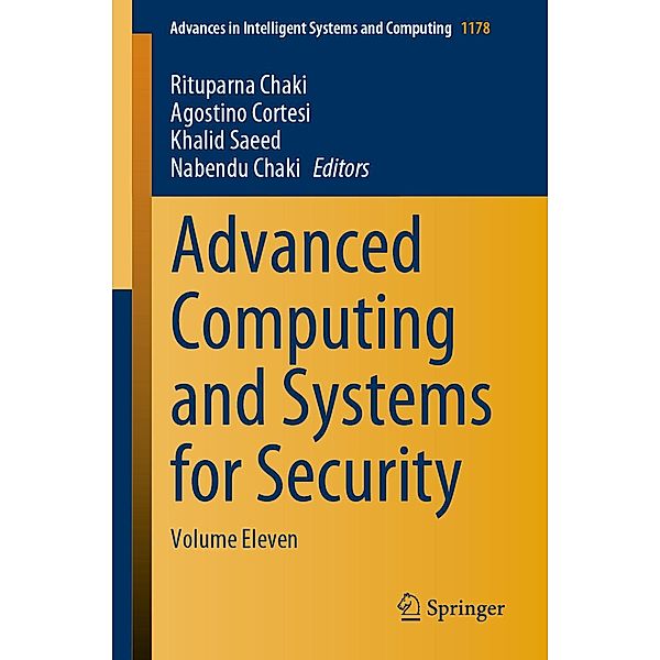 Advanced Computing and Systems for Security / Advances in Intelligent Systems and Computing Bd.1178