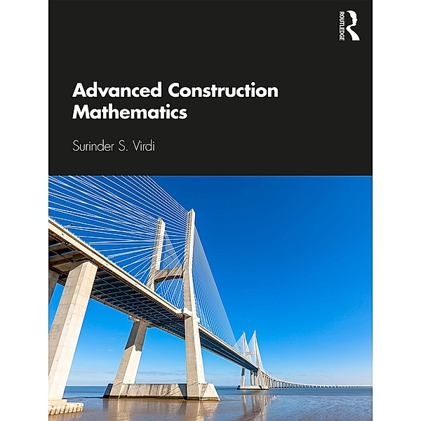 Advanced Construction Mathematics, Surinder Virdi
