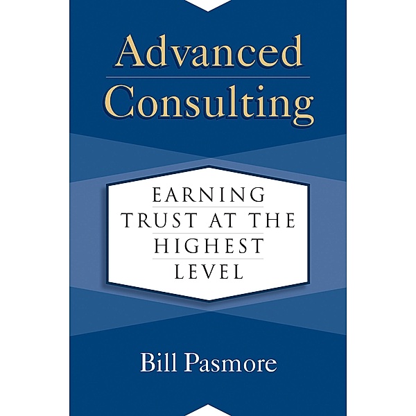 Advanced Consulting, Bill Pasmore