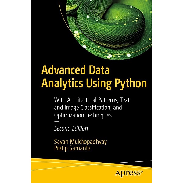 Advanced Data Analytics Using Python, Sayan Mukhopadhyay, Pratip Samanta