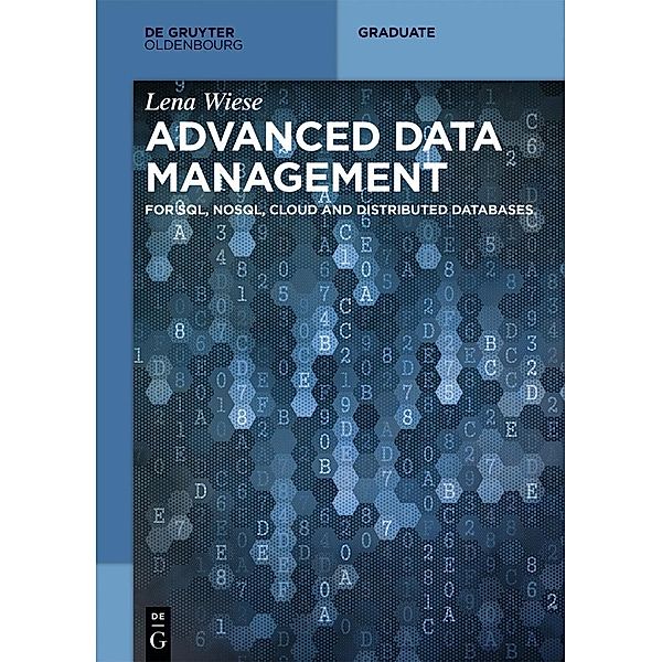 Advanced Data Management / De Gruyter Textbook, Lena Wiese