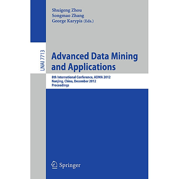 Advanced Data Mining and Applications