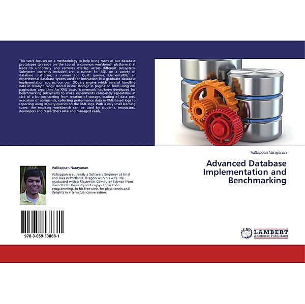 Advanced Database Implementation and Benchmarking, Valliappan Narayanan