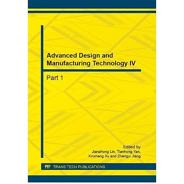 Advanced Design and Manufacturing Technology IV