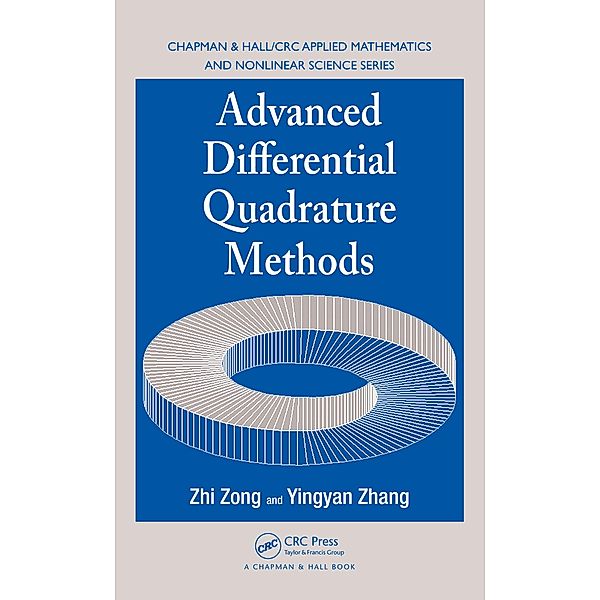 Advanced Differential Quadrature Methods, Zhi Zong, Yingyan Zhang