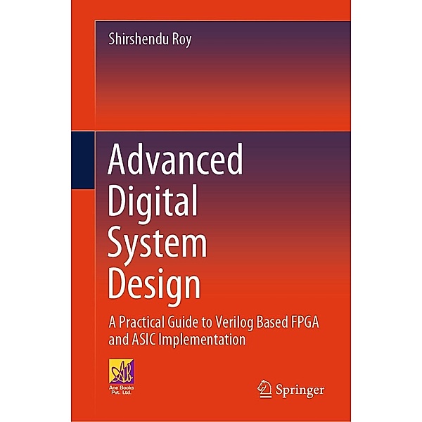 Advanced Digital System Design, Shirshendu Roy