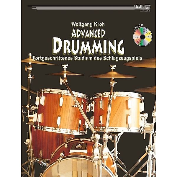 Advanced Drumming (+CD), m. 1 Audio-CD, Wolfgang Kroh