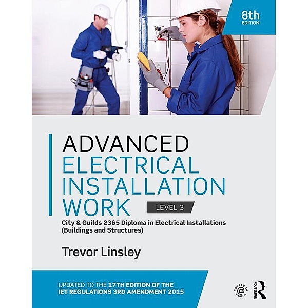 Advanced Electrical Installation Work 2365 Edition, Trevor Linsley