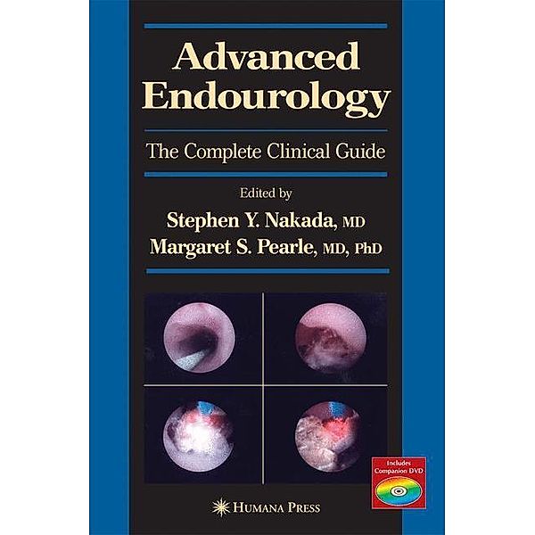 Advanced Endourology, w. CD-ROM, M. Nakada
