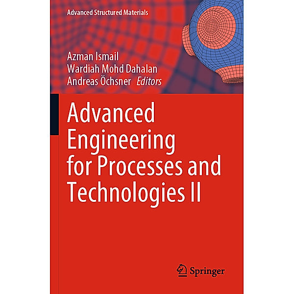 Advanced Engineering for Processes and Technologies II