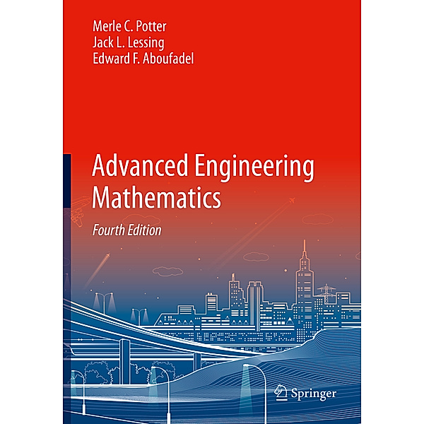 Advanced Engineering Mathematics, Merle C. Potter, Jack L. Lessing, Edward F. Aboufadel