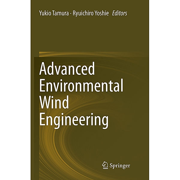 Advanced Environmental Wind Engineering