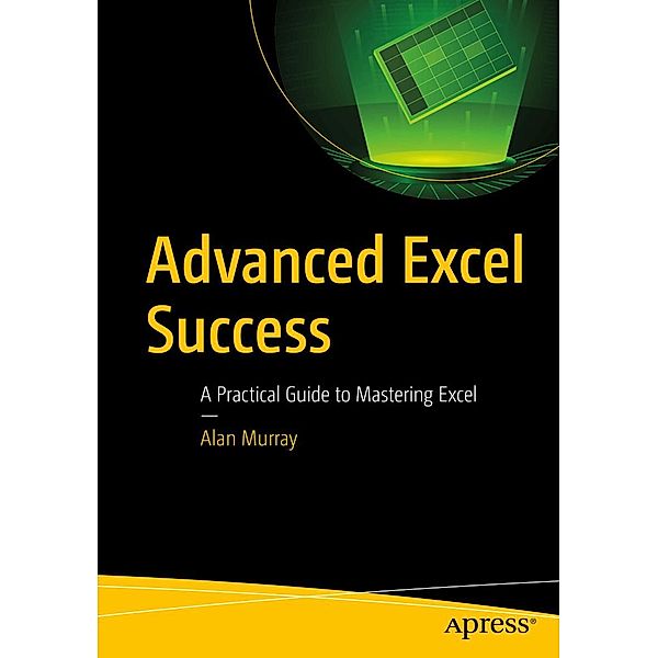 Advanced Excel Success, Alan Murray