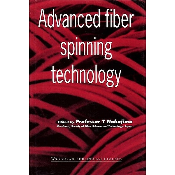 Advanced Fiber Spinning Technology, T. Nakajima
