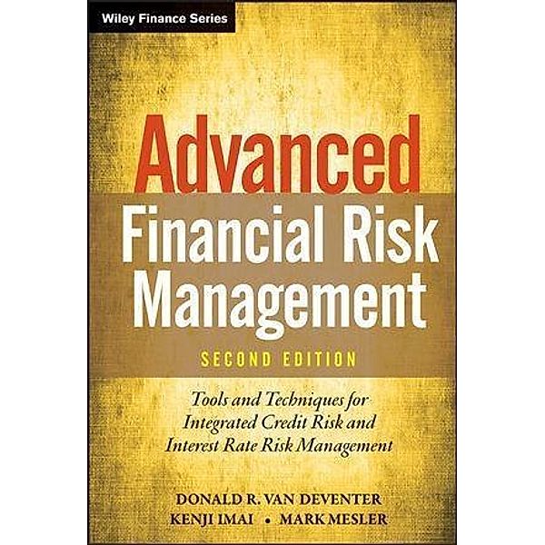 Advanced Financial Risk Management, Donald R. van Deventer, Kenji Imai, Mark Mesler