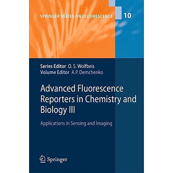 Advanced Fluorescence Reporters in Chemistry and Biology III