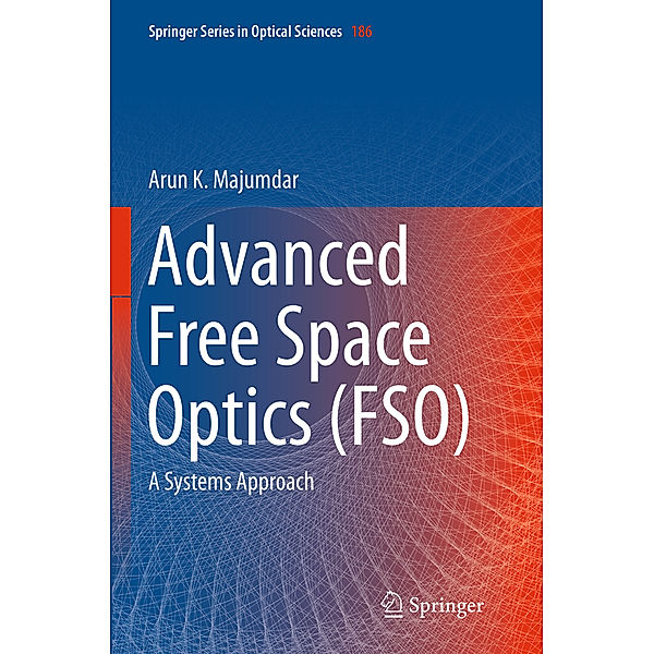 Advanced Free Space Optics (FSO), Arun K. Majumdar