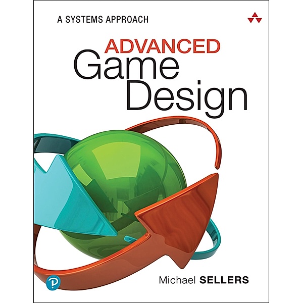 Advanced Game Design / Game Design, Michael Sellers