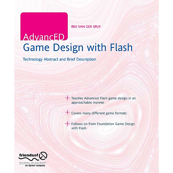 AdvancED Game Design with Flash, Rex Van der Spuy