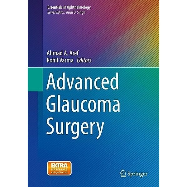 Advanced Glaucoma Surgery / Essentials in Ophthalmology