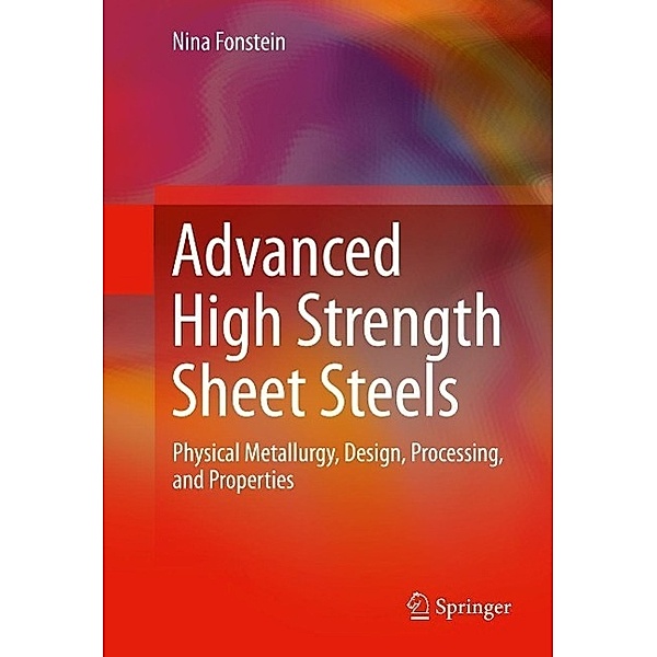 Advanced High Strength Sheet Steels, Nina Fonstein