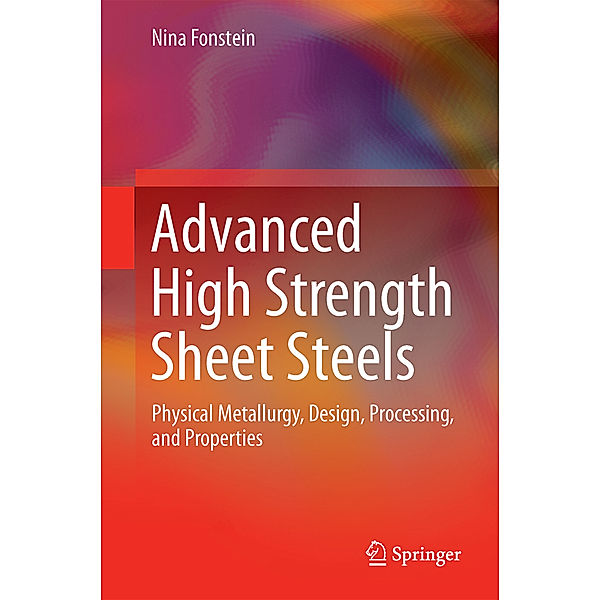 Advanced High Strength Sheet Steels, Nina Fonstein