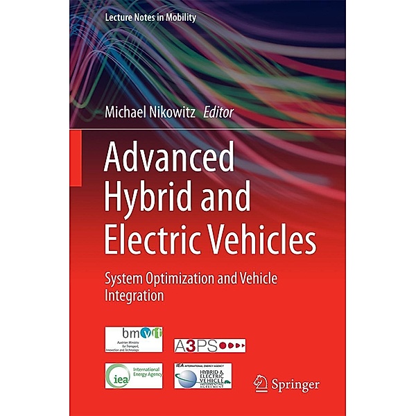 Advanced Hybrid and Electric Vehicles / Lecture Notes in Mobility