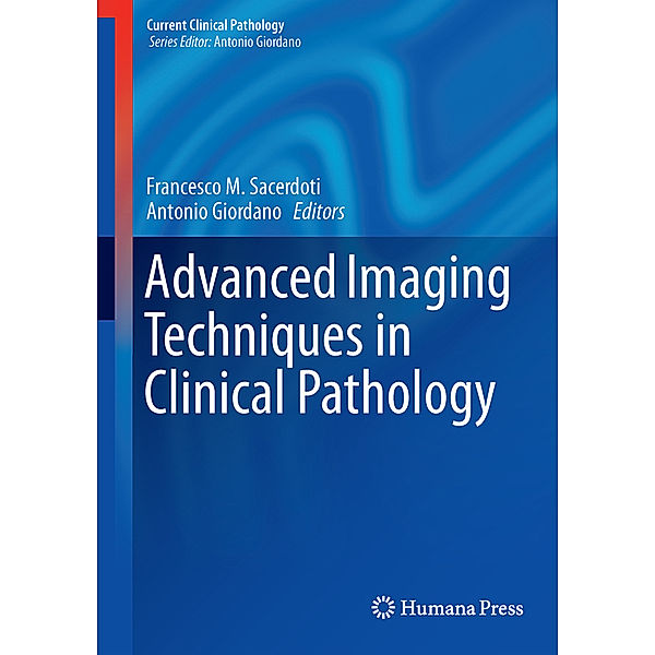 Advanced Imaging Techniques in Clinical Pathology