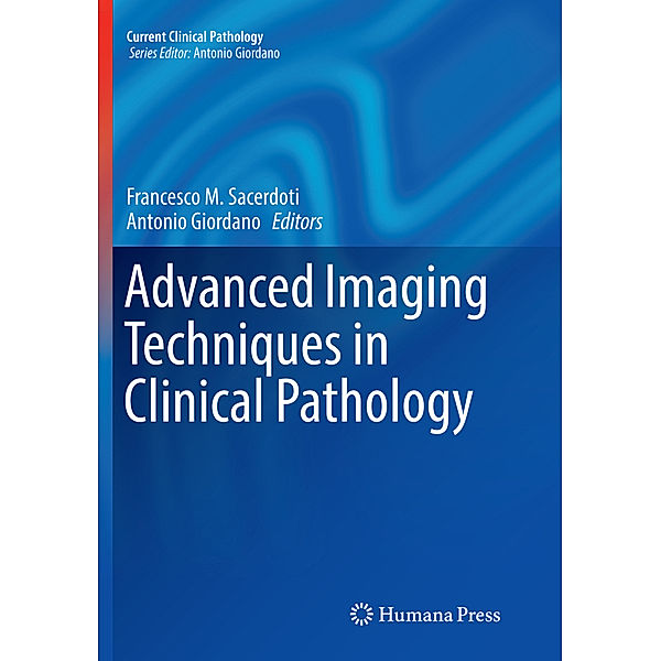 Advanced Imaging Techniques in Clinical Pathology