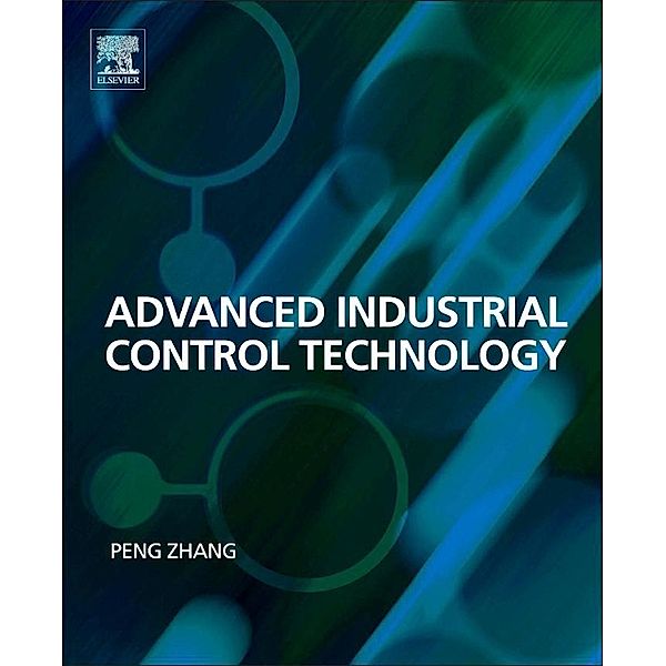 Advanced Industrial Control Technology, Peng Zhang