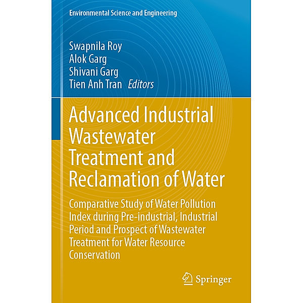 Advanced Industrial Wastewater Treatment and Reclamation of Water